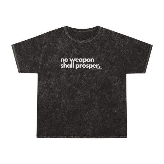 No Weapon Shall Prosper T Shirt